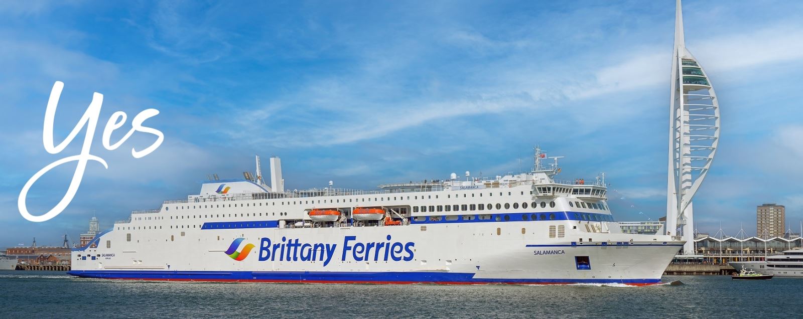 Brittany Ferries sailing out of Portsmouth, with 'Yes' overlaid on top